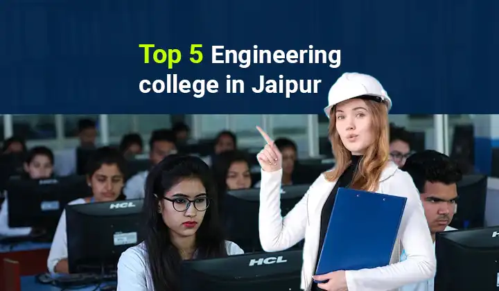 Top 5 engineering college in jaipur