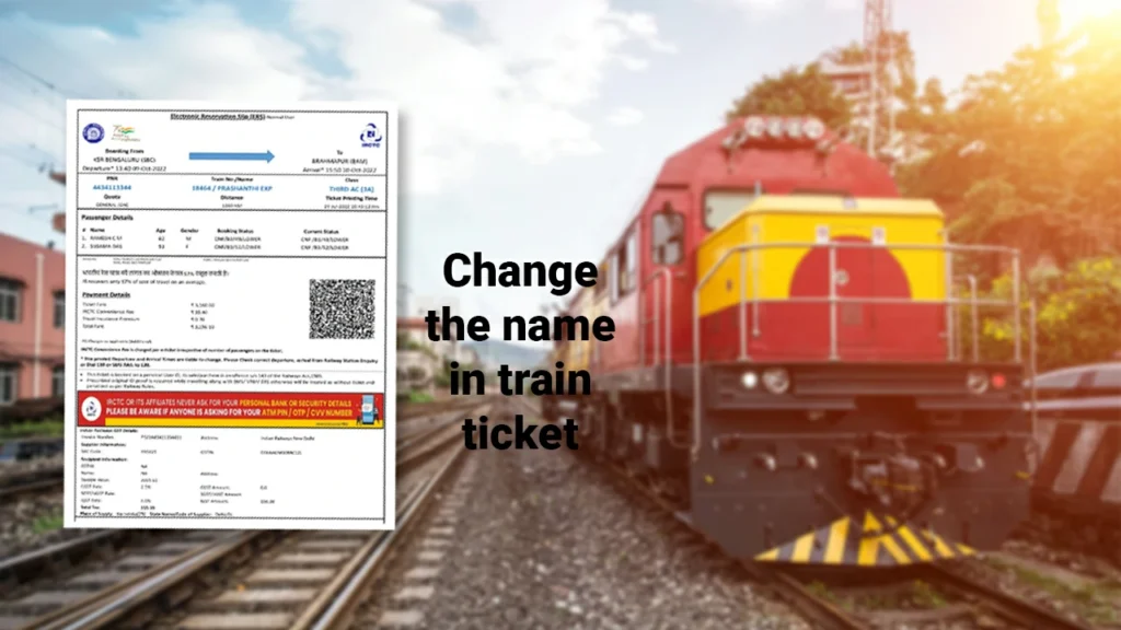 change name in train ticket